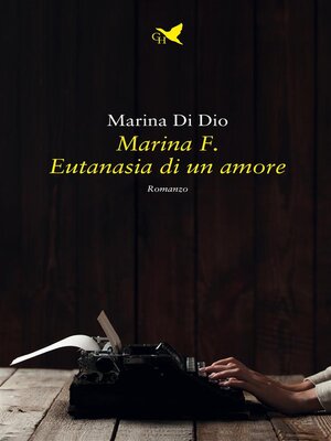 cover image of Marina F. Eutanasia di un amore